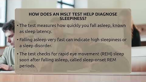 How Does An MSLT Test Help Diagnose Sleepiness? - Sleep Apnea Support Network