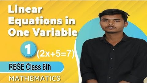 linear equations in one variable class 8 | maths chapter2 full exapain#class8maths #linearequations
