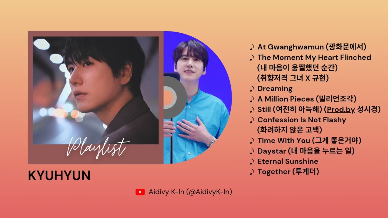 KYUHYUN PLAYLIST (KILLING VOICE LIST) - YouTube
