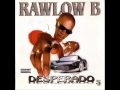 Rawlow-B – Desperado – Cassette (Album), 1999 [r14723840] | Discogs