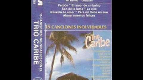 TRIO CARIBE - A LA ORILLA DEL MAR