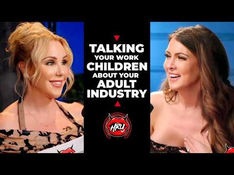 Talking to Your Children About Your Work in the Adult Industry