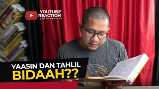 #91 Yasin Malam Jumaat dan Tahlil Arwah Bidaah??