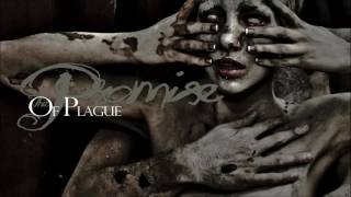 The Promise of Plague - Beautiful in Your Apocalypse