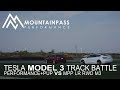 Performance Model 3 Track Review - Is It Faster Than Our MPP Modified Model 3?