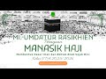Peragaan Manasik Haji Kelas 5 T.A 2025/2026