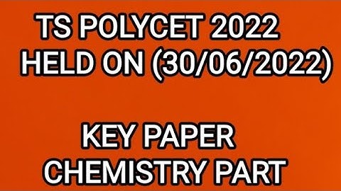 TS POLYCET 2022 KEY PAPER # CHEMISTRY PART (SET A) HELD ON 30/06/2022@ScienceInnovators