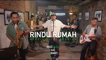 Wizz Baker feat. Baswara Muse | Rindu Rumah (Live from Session)