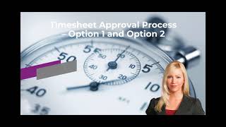 Timesheet Approval Process option 1 and option 2