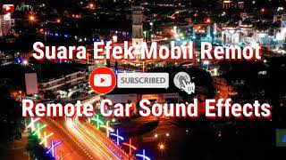 Suara Remot Mobil Remote Car Sound Effect| Ari Tv