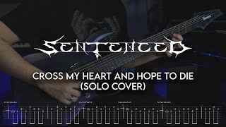 Sentenced - Cross My Heart and Hope to Die | Guitar Solo Cover + Screen Tabs