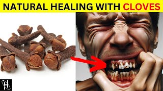 The Healing Power Of CLOVES Natural Remedies For Common Ailments