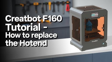 CreatBot F160 Tutorial – How to Replace the Hotend (Step-by-Step)