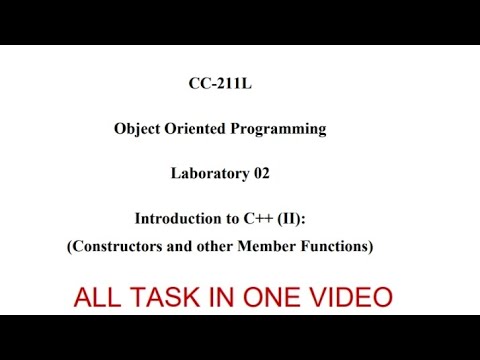Lab manual 2 || oop using c++|| CC-211L || complete tasks in one video ...