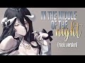 Nightcore - Middle Of The Night (rock version // lyrics)