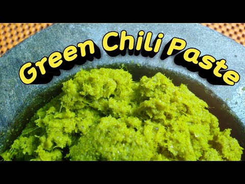 พริกแกงเขียวหวาน​ เคล็ดลับสีเขียวเข้ม:Green​ Chili​ Paste