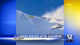 Two climbers rescued after Mt. Shasta avalanche