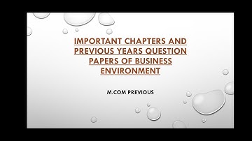 Important chapters/Previous yr Question Papers of Business Environment #businessenvironment #kuk