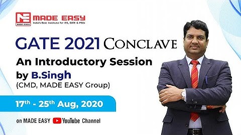 GATE 2021 CONCLAVE|Change in Syllabus |IIT BOMBAY | Introductory Video l by B. Singh Sir | MADE EASY