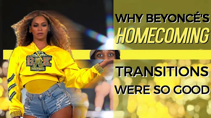 Why Beyonce's Homecoming Live TRANSITIONS Were SO ...