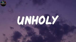 Unholy - Sam Smith (Lyrics) by Twilight Sounds  2,028 views 1 month ago 2 minutes, 38 seconds