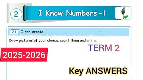ENNUM EZHTHUM ARUMBU TERM 2 MATHEMATICS UNIT 2 I KNOW NUMBERS -1 WORK BOOK ANSWERS 2025-26