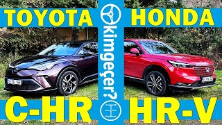 Honda HR-V mi Toyota C-HR mı?