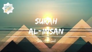 Surah Al-Insan | Salim Al-Ruwaili