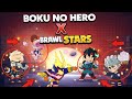 TUDO SOBRE A ATUALIZAÇÃO DE BOKU NO HERO E BRAWL STARS!!. 2026