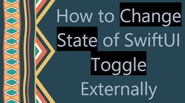 How to Change State of SwiftUI Toggle Externally