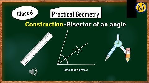 Maths Class 6 | Practical geometry-4| How to construct the bisector of an angle? #anglebisector
