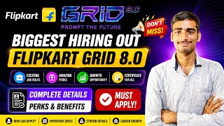 🔥Flipkart GRID 8.0 Registration Started | Complete Guide, Benefits & Prizes | Engineering Challenge