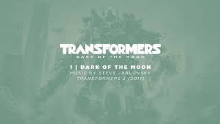 01 / Dark of the Moon / Transformers: Dark of the Moon