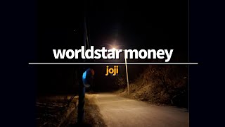 내가 미친 것 같아? | joji - worldstar money [가사/해석/lyrics]