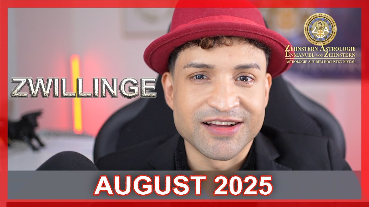ZWILLINGE MONATSHOROSKOP AUGUST 2025 ZEHNSTERN ASTROLOGIE