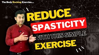 BODY ROCKING EXERCISE :  REDUCE SPASTICITY IN STROKE / HEMIPLEGIA PATIENTS. screenshot 3