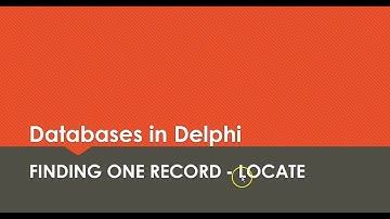 Databases in Delphi - Locate