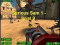 Serious Sam 1    level 9