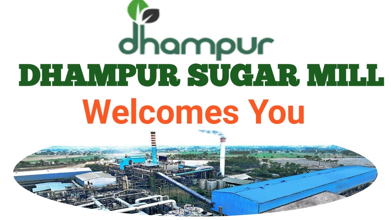DHAMPUR SUGAR MILLS LTD. Crushing session 2020-21 