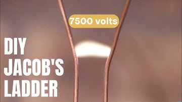 How to Make a High Voltage Jacob’s Ladder – DIY & Explained