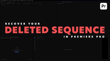 Quickly recover your deleted sequence in Premiere Pro