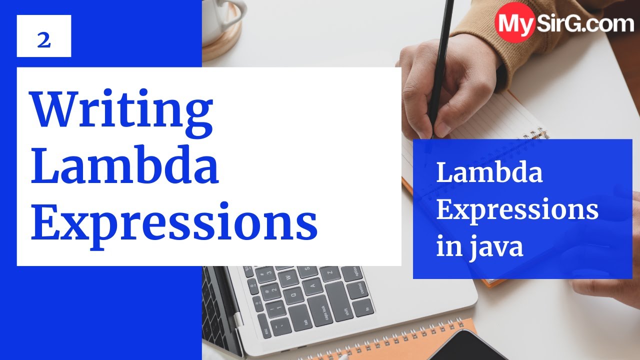 Writing Lambda Expression in Java | MySirG.com - YouTube