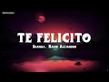 Shakira, Rauw Alejandro - Te Felicito (Letra/Lyrics Video)