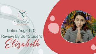 200 Hour Online Yoga Teacher Training review by student | Vinyasa Yoga Academy, Rishikesh