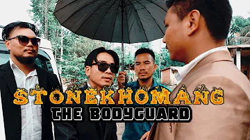 STONEKHOMANG THE BODYGUARD | Spotlight | Comedy