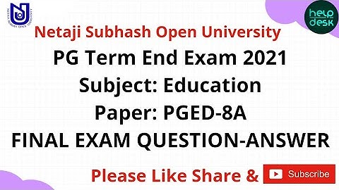 NSOU PG Education (PGED-8A) 2nd Year Exam 2021 | Exam Questions Answers | Nsou | HelpDesk