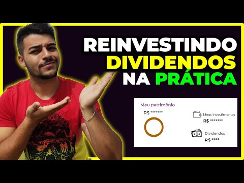REINVESTINDO DIVIDENDOS NA