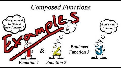 Composition of Functions -  Examples Part 1
