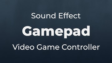 Video Game Controller Gamepad Sound Effect | SFX Free for Non-Profit Projects
