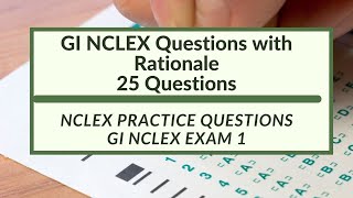 Gastrointestinal System NCLEX Questions with Rationale 25 Questions GI 1 screenshot 5